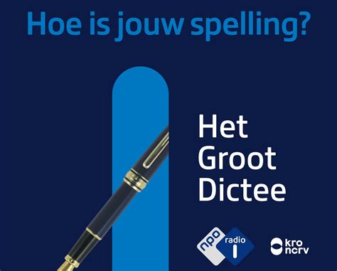 groot dictee der nederlandse taal 2021